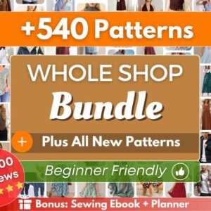 Whole Shop Bundle +540 Sewing Patterns | Sewing Patterns